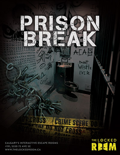 Poster for the Prison Break Locked Room Located at the Calgary SE Branch