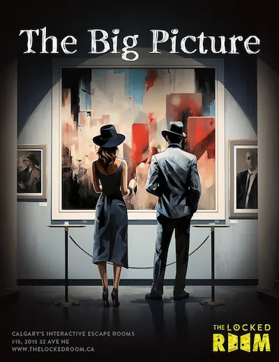 The Locked Room The Big Picture Escape Room Poster