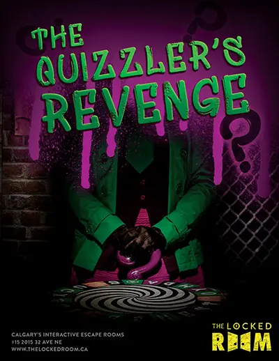 The Locked Room Quizzler's Revenge Escape Room Poster